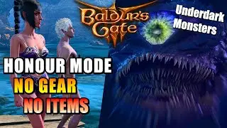 Underdark Monster Fights + Builds | Honour Mode NO Gear/Items Challenge | Baldur's Gate 3