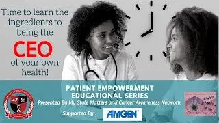 Patient Empowerment Educational Series: Navigating Life Post-Treatment