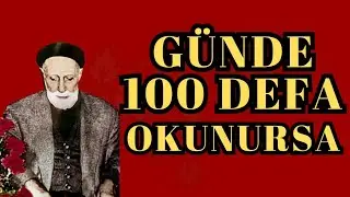 Günde 100 Defa Okunursa 4000 Büyük Günahı Temizliyor - Medineli M. Hacı Osman Akfırat Hocaefendi k.s
