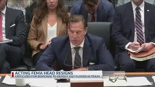 Acting head of FEMA resigns after 6 months on job