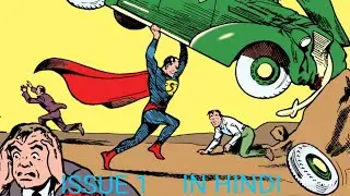 Dc Action Comics issue 1.ll Superman Ki Kahani ll Explained in Hindi