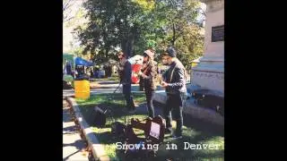 Snowing in Denver - The Not So Dandy Lions