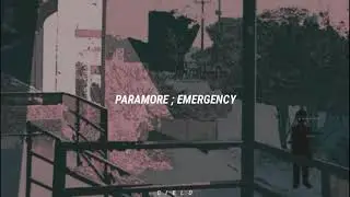 Paramore ; Emergency (Sub. Español/English)