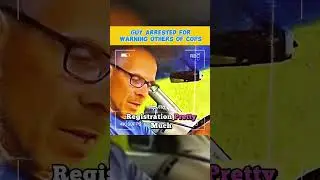 Guy Arrested for Warning Others of Cops