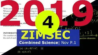 ZIMSEC O'Level Combined Science| November 2019 Paper 1|Part 4