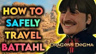 How To SAFELY Travel Through Battahl (NEW Method!) | Dragon's Dogma 2 Tips & Tricks