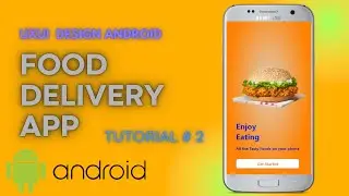 Food Delivery App Android App | Android Studio | Tutorial 2 | Coding With Faizan |