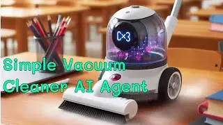 Vacuum Cleaner | Simple Reflexive AI Agent with Python