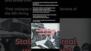 STALINGRAD&rsquo;S REAL WEAK POINT? (WW2)     #history