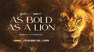AS BOLD AS A LION 🦁 | Righteous Boldness That Rewrites Destiny (Africa & Global Revival) ||
