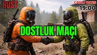 Rust Dostluk Maçı