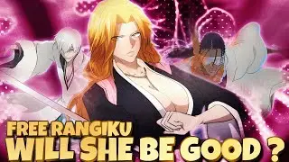 NEXT FREE CHARACTER RANGIKU HOW GOOD WILL SHE BE ? FULL KIT BREAKDOWN - Bleach Soul Resonance