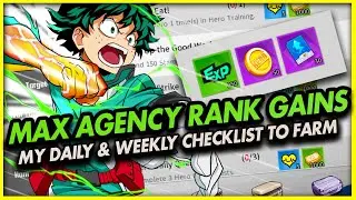 MAXIMIZE YOUR AGENCY RANK GAINS! DO THIS STUFF DAILY & DON'T FALL BEHIND! - [MHA] The Strongest Hero