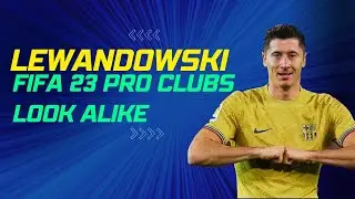 Robert Lewandowski - FIFA 23 Pro Clubs Look Alike
