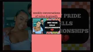 Is Pride damaging your relationships / Recognizing and checking your Pride and Ego  #shorts