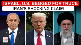 Iran Reveals Shocking Claim: Americans and Israelis Begged for Truce