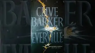 EVERVILLE by Clive Barker - Chapter 1 - read by Aaron Wilde