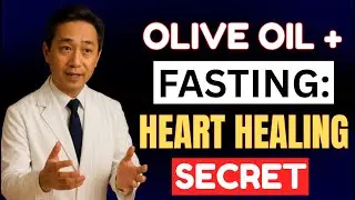 Olive Oil + Fasting: Heart Healing Secret