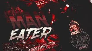 Anabolic Impact - Maneater