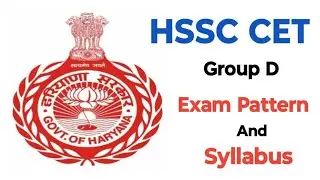 HSSC CET Group D Exam Pattern and Syllabus in Hindi || Harayana CET Group D