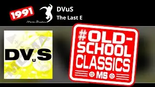 DVuS: The Last E | SHADOW2-X | Moving Shadow