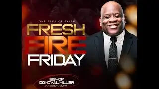 Fresh Fire Friday Service