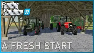 A Fresh Start | FS22 Felsbrunn | E1