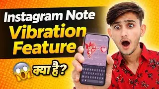 Instagram Note Me Vibration Effect Kaise Lagaye | Instagram Notes Color to Red Pink 2026