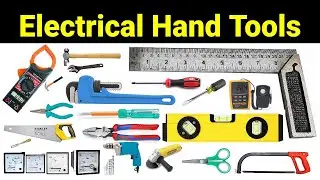 Electrical Hand tools | Electrician Tools Names and Pictures | Basic Electrical
