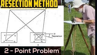 Resection Method 2 point problem, Plane Table Survey in Civil Engineering