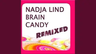 Brain Candy Remix Album Mix Part One