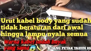 Perbaikan kabel body yang sudah acak-acakan || kijang kotak tahun 85