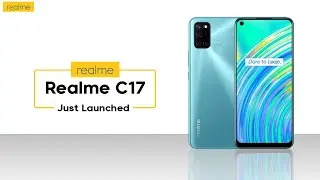 Realme C17: Launched with 90Hz display  ⚡⚡Realme C17 india launch date, Price in India | Realme C17