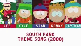 South Park Theme Song Lyrics (2000)