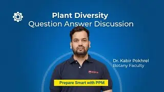 PPM Online QAD | Botany | Plant Diversity