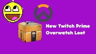 NEW OVERWATCH TWITCH PRIME LOOT!!!