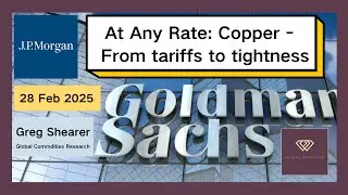 [Podcast] J.P. Morgan Commodities Research: At Any Rate: Copper- From tariffs to tightness