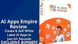 AI Apps Empire Review | Create & Sell White-Label AI Apps In Just 60 Seconds | Exclusive Bonuses