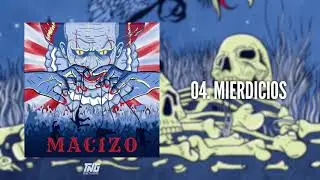 Macizo - CHACAL - (Full Album)