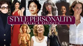 Style Personality | Discover Your Signature Fashion Style Type
