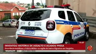 Mulher inventa assalto à própria casa e acaba descoberta em Varginha