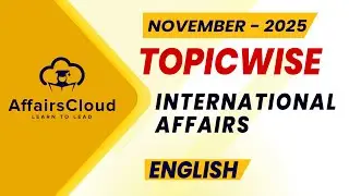November 2025 - International Affairs | English | AffairsCloud