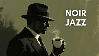 Film Noir Music &ndash; Classic 1940s Detective Jazz Soundtrack