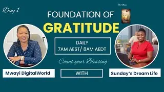 🌱 The Foundation of Gratitude &mdash; Day 1 Count Your Blessings