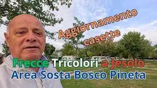 Area Sosta Bosco Pineta a Jesolo hanno rimesso le casette, ma resta ordinata e con grandi spazi.