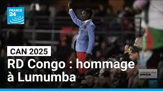 CAN 2025 : un hommage &agrave; Lumumba dans les tribunes &bull; FRANCE 24