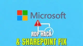 Microsoft Security & Tools: RDP Hack, SharePoint Fix, VM Migration & More!