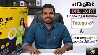 Best Ring Light ఎలా ఎంచుకోవాలి? | DIGITEK DRL 18RT - C9 Ring Light Unboxing & Review🔥| YouTube,Reels