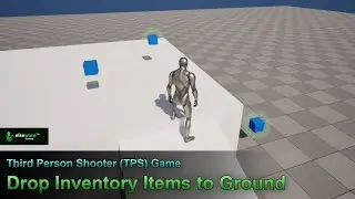 Unreal Engine | Third Person Shooter (TPS) Game - #62 Drop Inventory Items to Ground