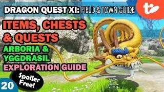 DQ11: Items, Chests & Quests Part 20! Arboria & Yggdrasil Exploration Guide